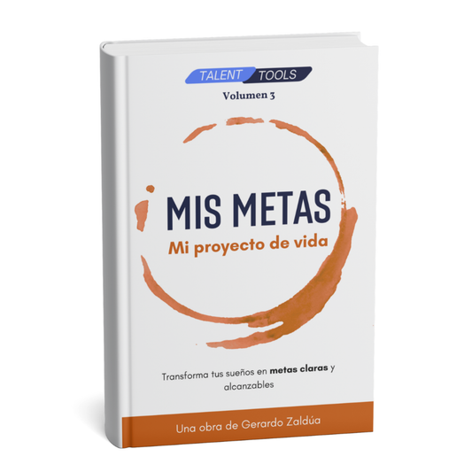 Mis metas, mi proyecto de vida - Gerardo Zaldúa (Digital)